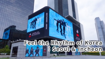 Feel the Rhythm of Korea : Seoul & Incheon